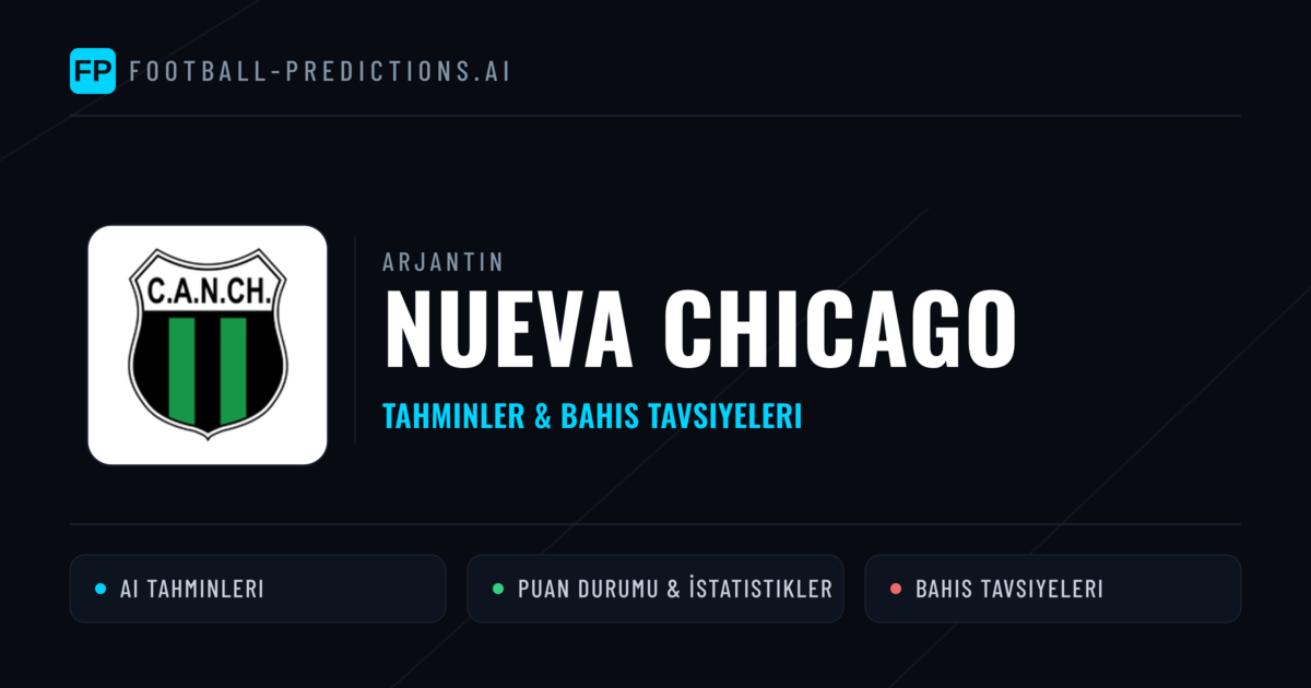 Nueva Chicago Tahminleri & İstatistikler