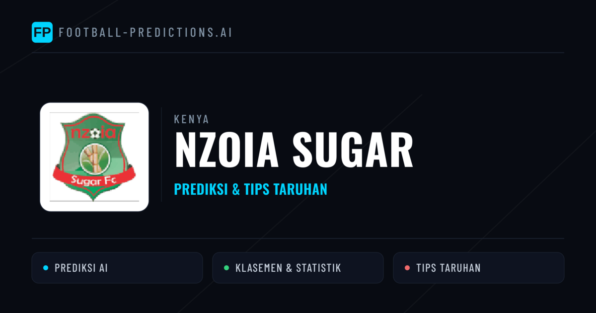 Nzoia Sugar Prediksi & Statistik Piala Dunia