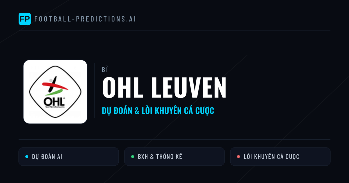 OHL Leuven Dự đoán & Thống kê