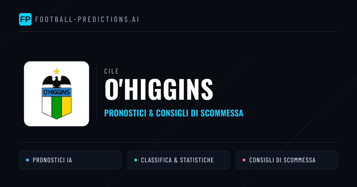 Pronostici e Statistiche O'Higgins