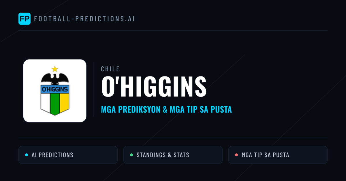 O'Higgins Predictions & Stats
