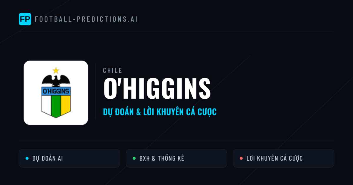 O'Higgins Dự đoán & Thống kê