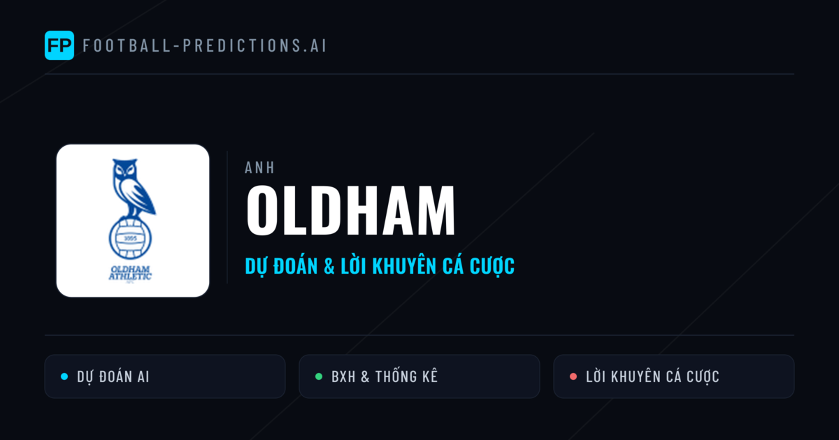 Oldham Dự đoán & Thống kê