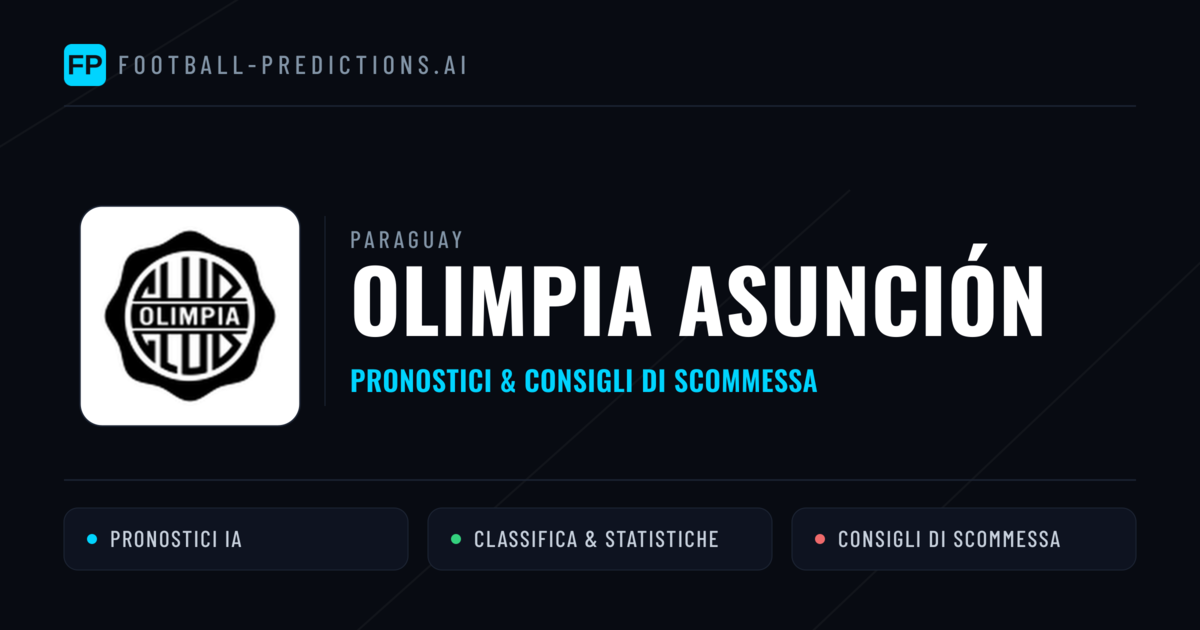 Pronostici e Statistiche Olimpia Asunción