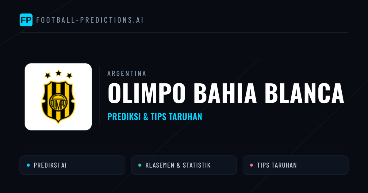 Olimpo Bahia Blanca Prediksi & Statistik Piala Dunia