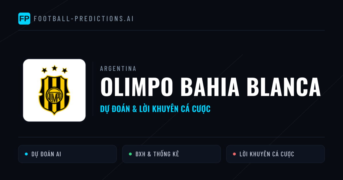 Olimpo Bahia Blanca Dự đoán & Thống kê