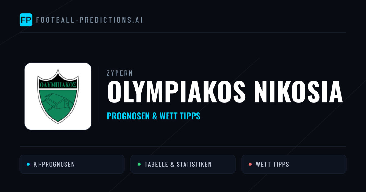 Olympiakos Nikosia Prognosen & Statistiken