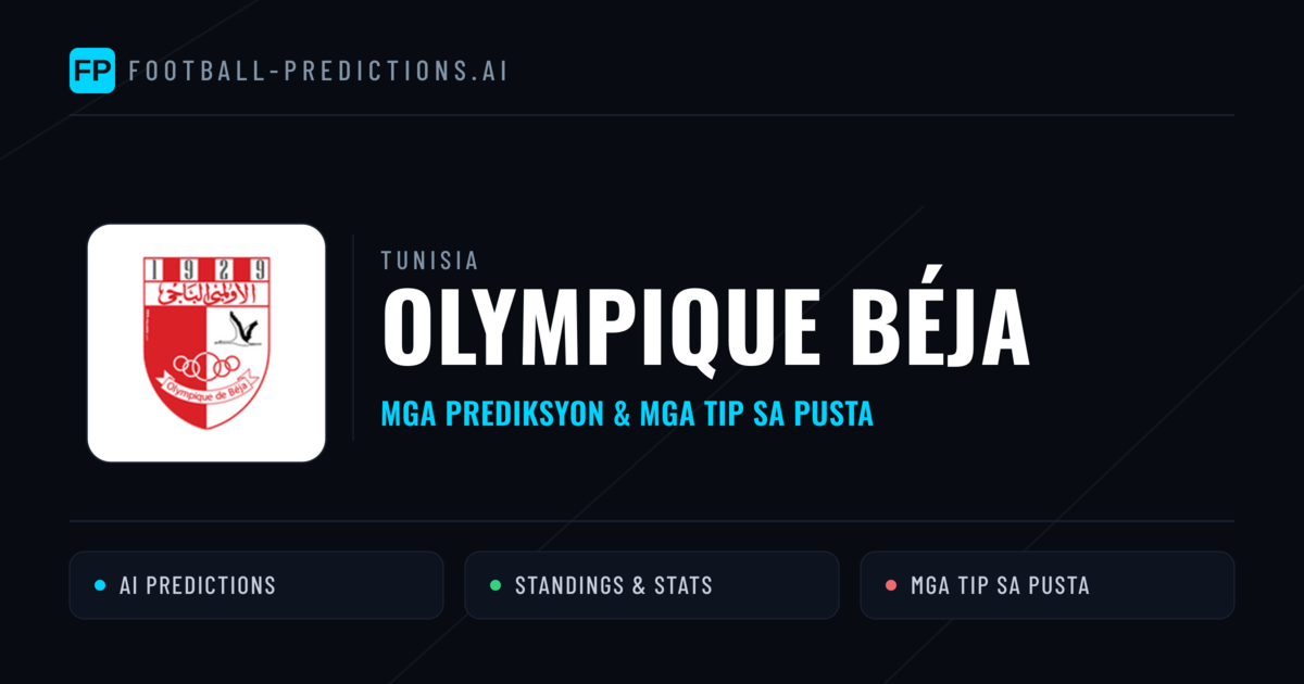 Olympique Béja Predictions & Stats