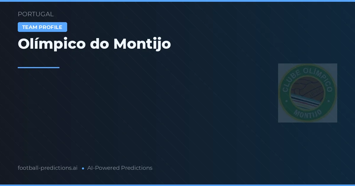 Olímpico do Montijo Predictions & Stats
