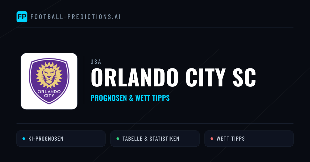 Orlando City SC Prognosen & Statistiken