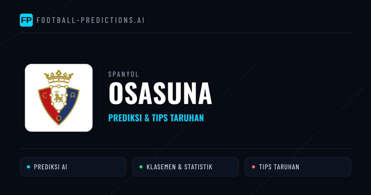 Osasuna Prediksi & Statistik Piala Dunia