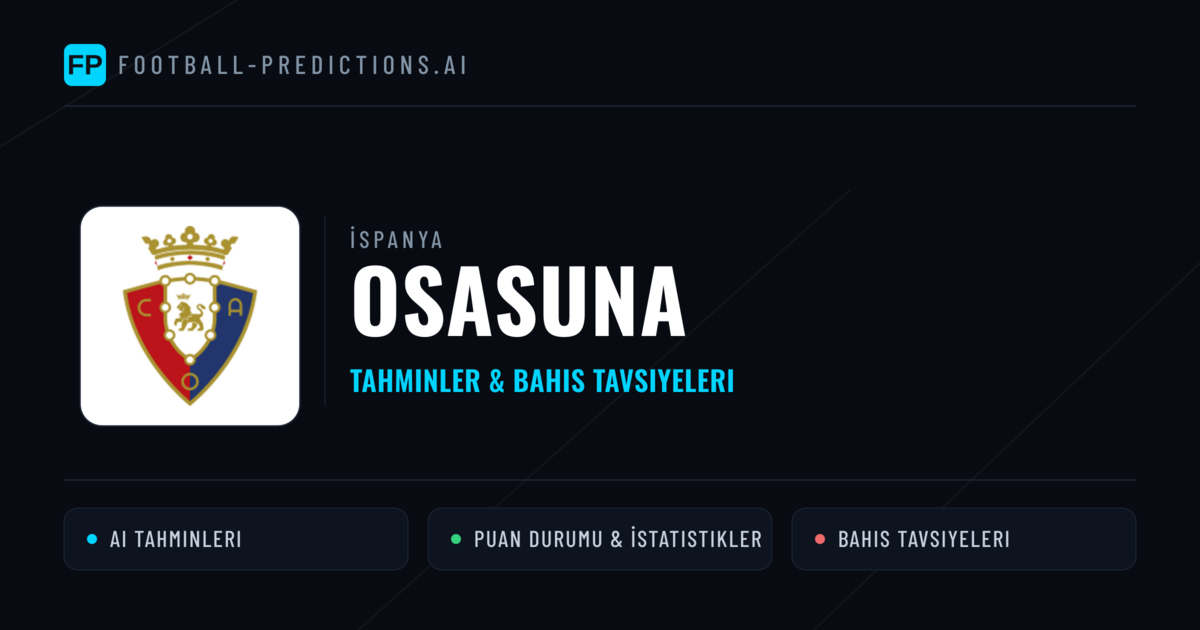 Osasuna Tahminleri & İstatistikler