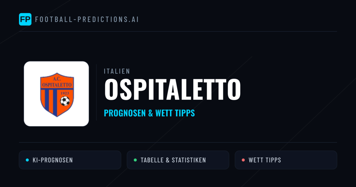 Ospitaletto Prognosen & Statistiken
