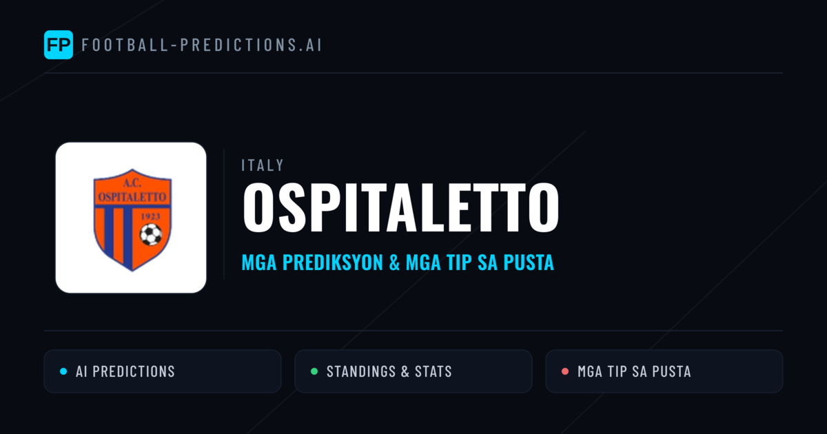 Ospitaletto Predictions & Stats