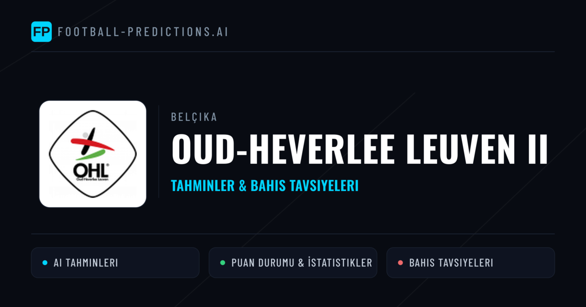 Oud-Heverlee Leuven II Tahminleri & İstatistikler