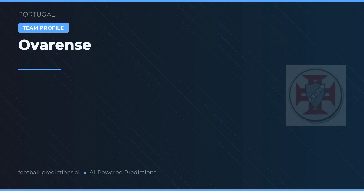 Ovarense Predictions & Stats
