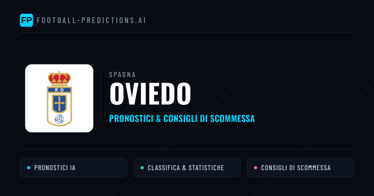 Pronostici e Statistiche Oviedo
