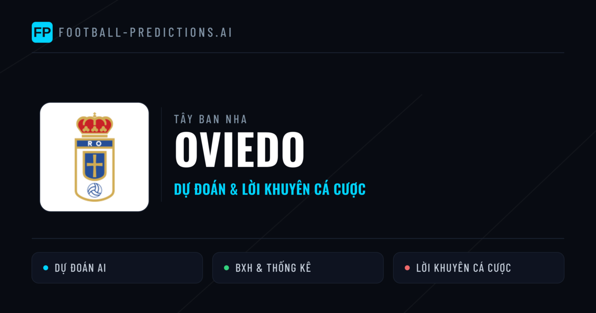 Oviedo Dự đoán & Thống kê