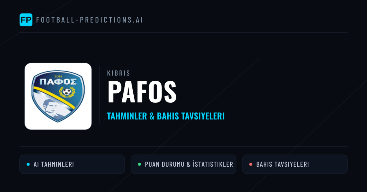 Pafos Tahminleri & İstatistikler