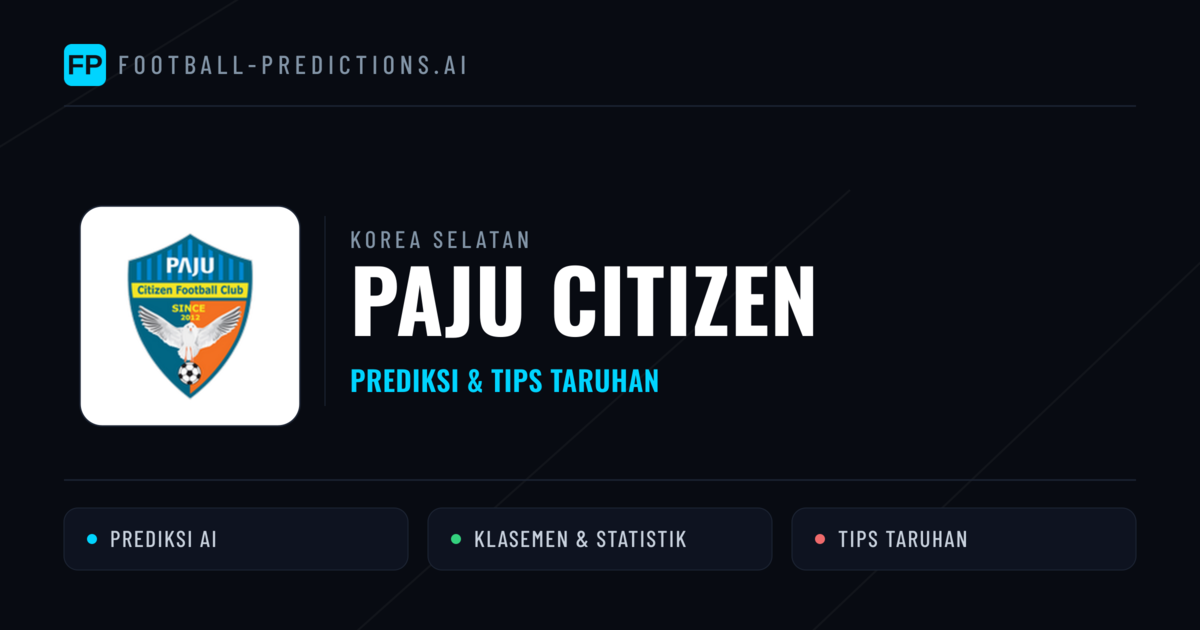 Paju Citizen Prediksi & Statistik Piala Dunia