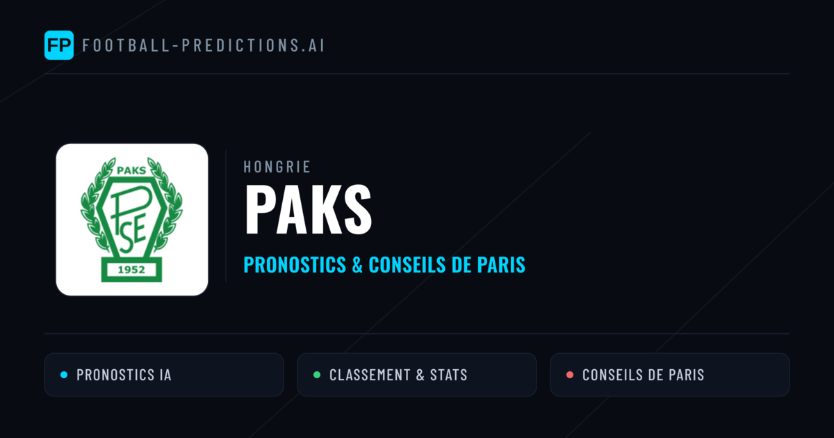 Paks Pronostics & Statistiques