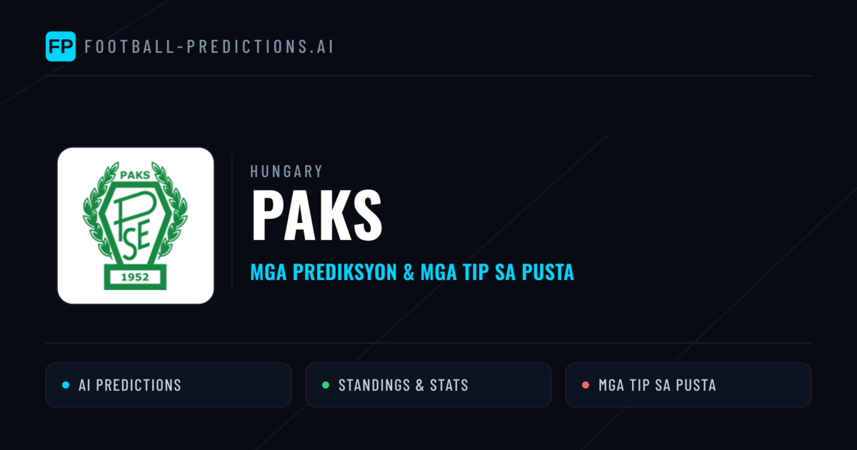 Paks Predictions & Stats