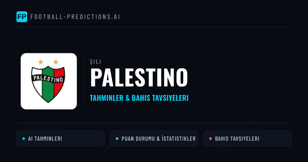 Palestino Tahminleri & İstatistikler