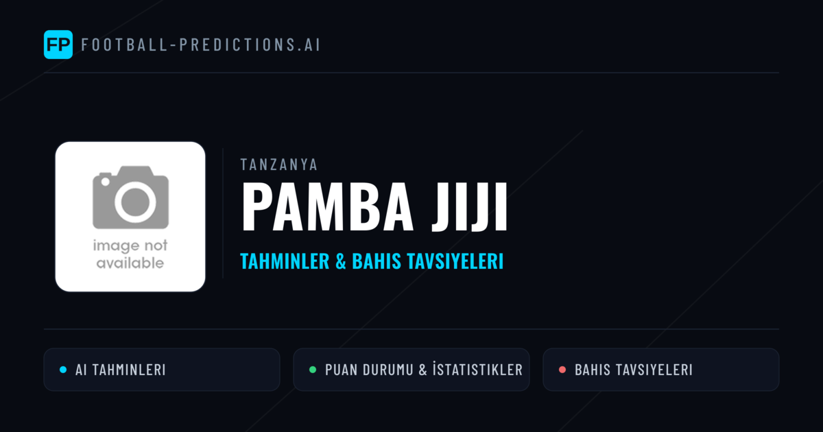 Pamba Jiji Tahminleri & İstatistikler