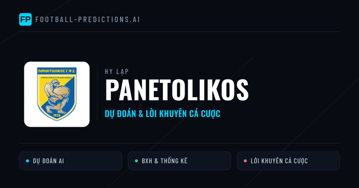 Panetolikos Dự đoán & Thống kê