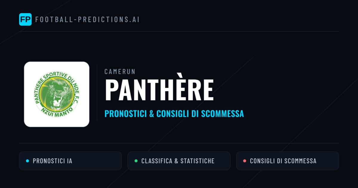 Pronostici e Statistiche Panthère