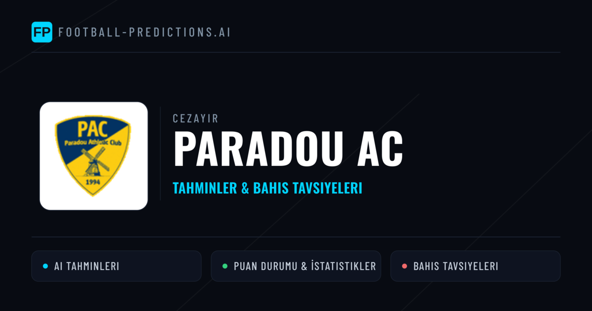 Paradou AC Tahminleri & İstatistikler