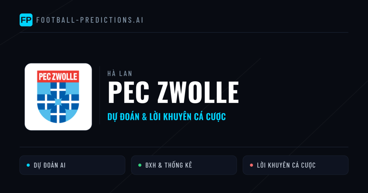 PEC Zwolle Dự đoán & Thống kê