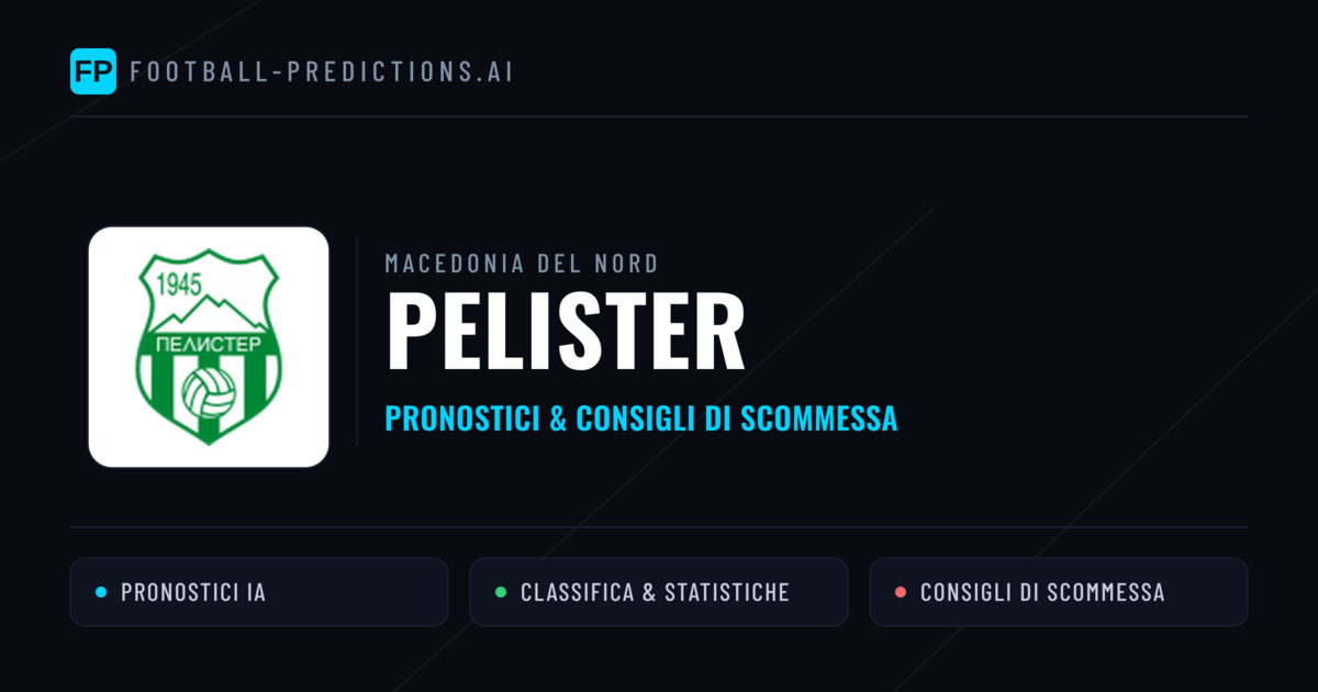Pronostici e Statistiche Pelister