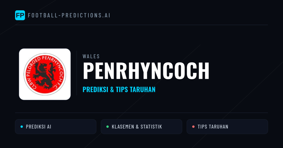 Penrhyncoch Prediksi & Statistik Piala Dunia