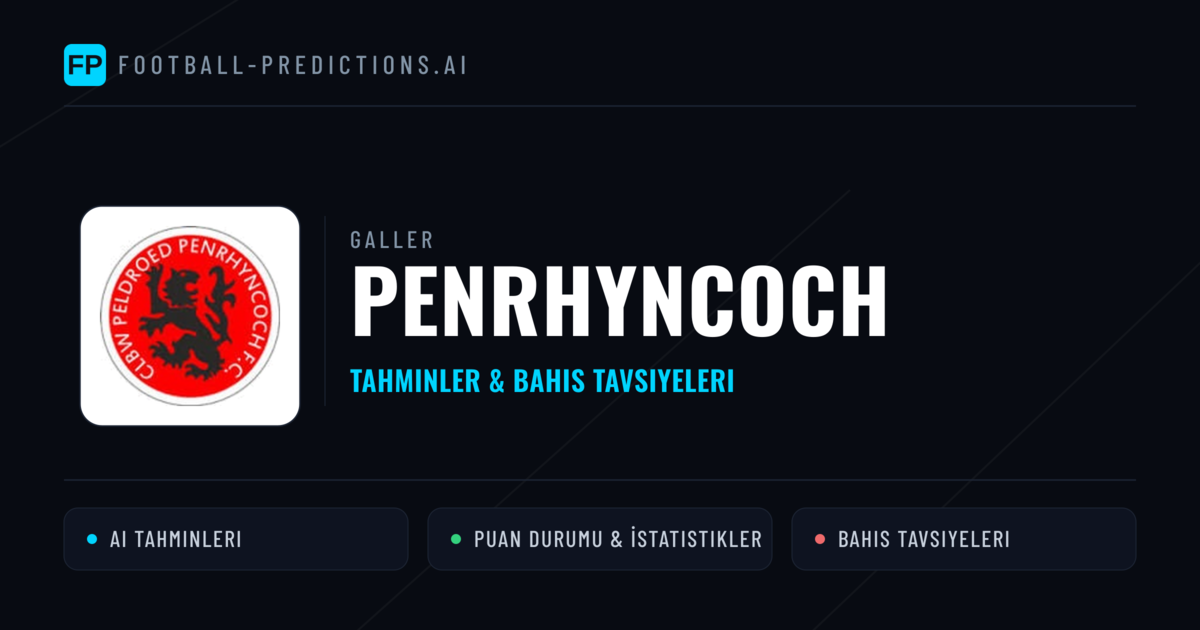 Penrhyncoch Tahminleri & İstatistikler