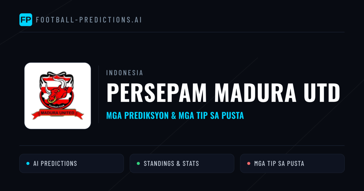Persepam Madura Utd Predictions & Stats