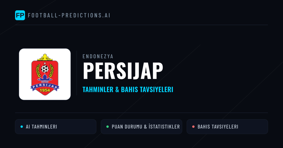 Persijap Tahminleri & İstatistikler
