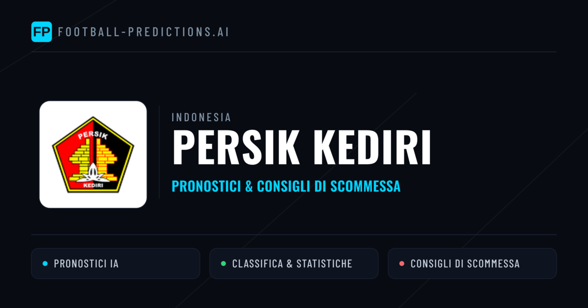 Pronostici e Statistiche Persik Kediri