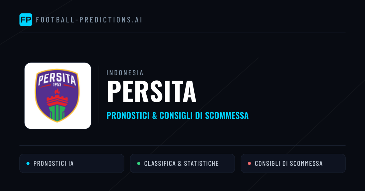 Pronostici e Statistiche Persita