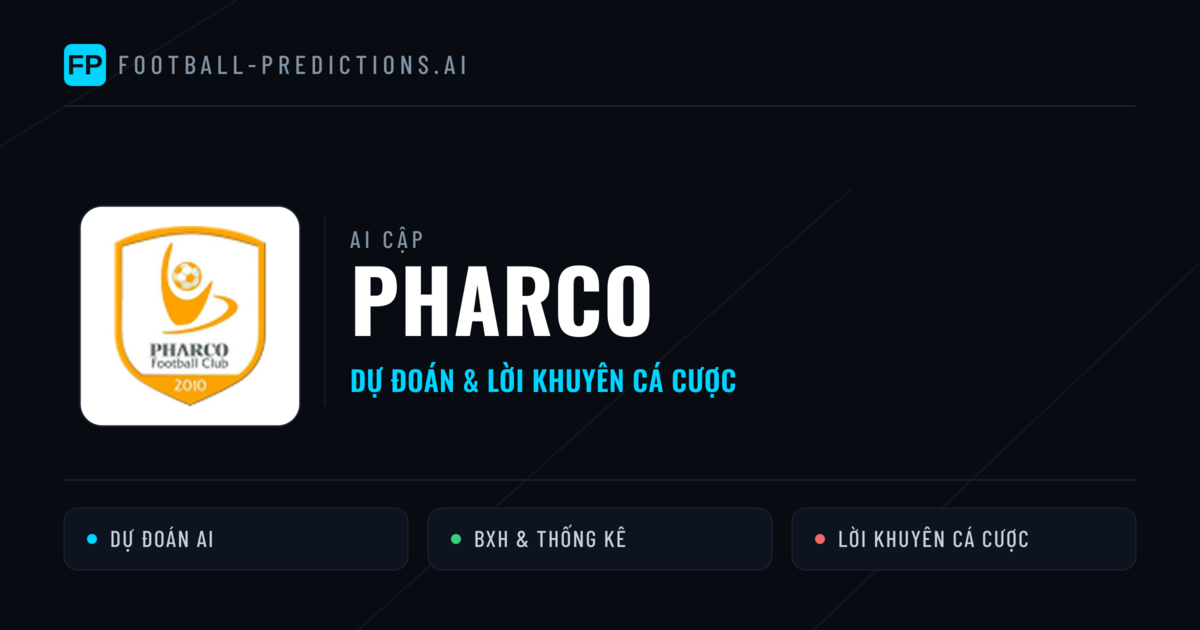 Pharco Dự đoán & Thống kê