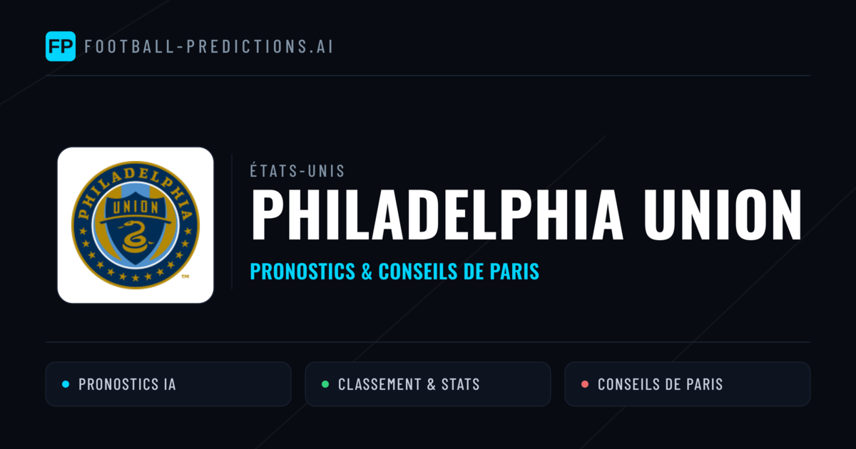 Philadelphia Union Pronostics & Statistiques