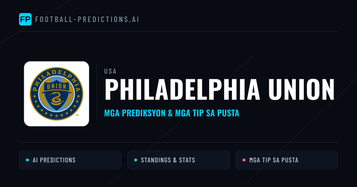 Philadelphia Union Predictions & Stats