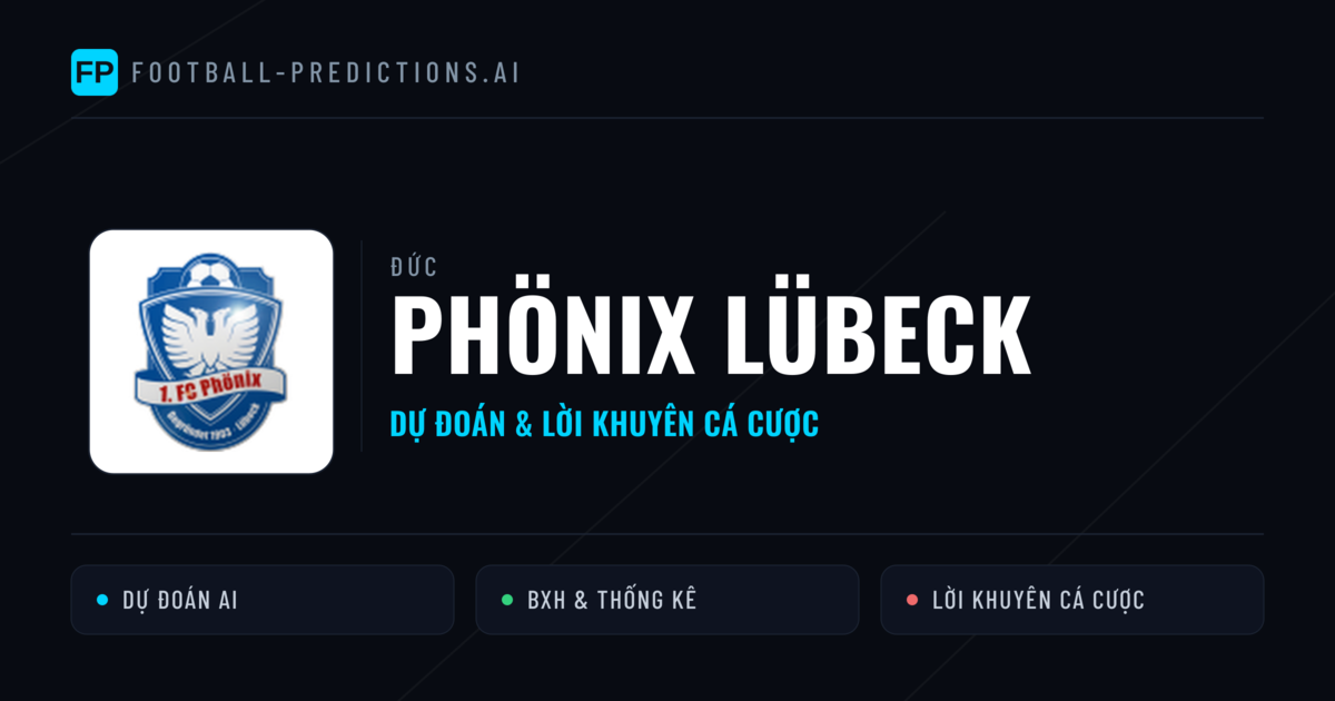Phönix Lübeck Dự đoán & Thống kê