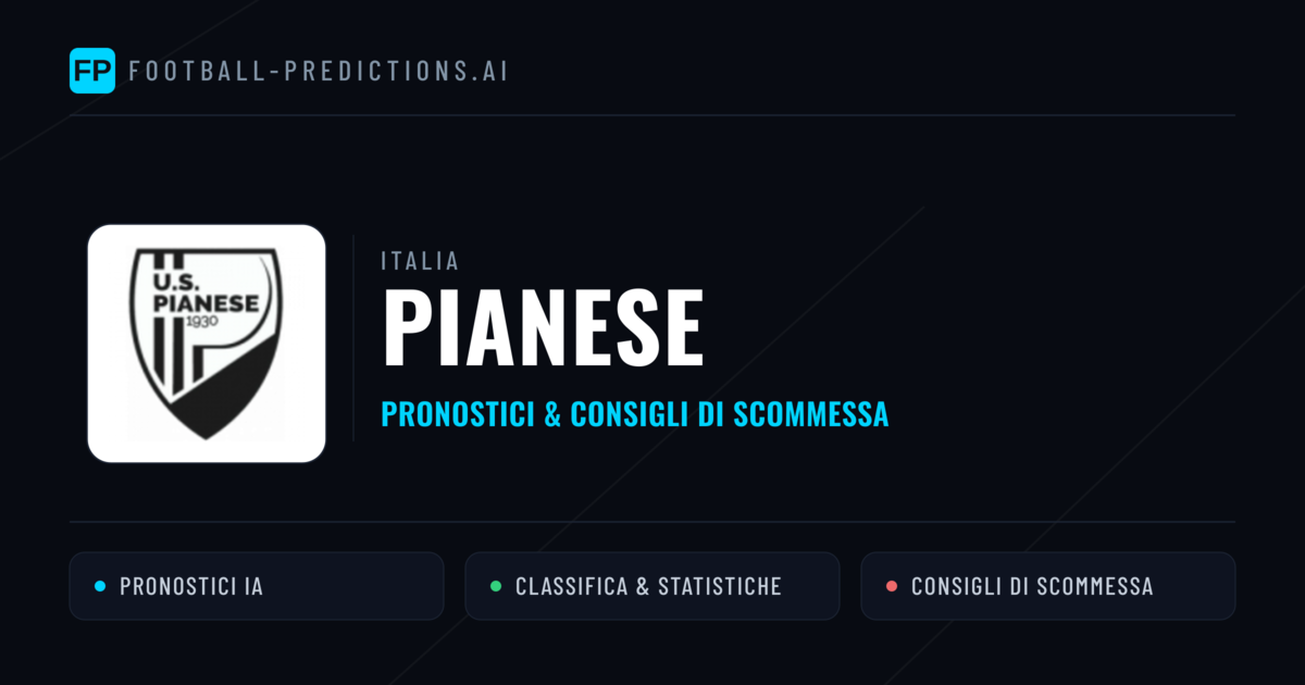 Pronostici e Statistiche Pianese