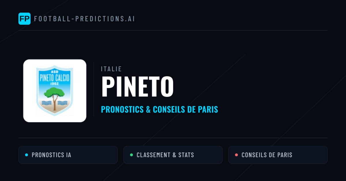Pineto Pronostics & Statistiques