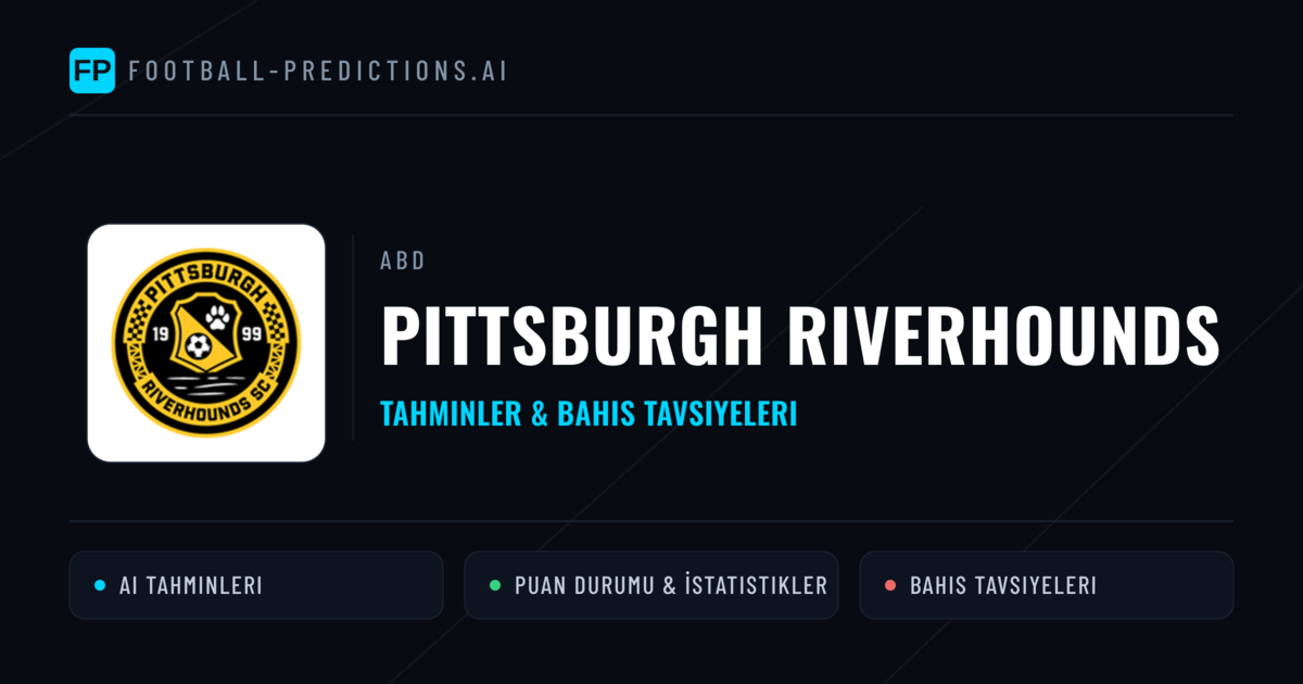 Pittsburgh Riverhounds Tahminleri & İstatistikler