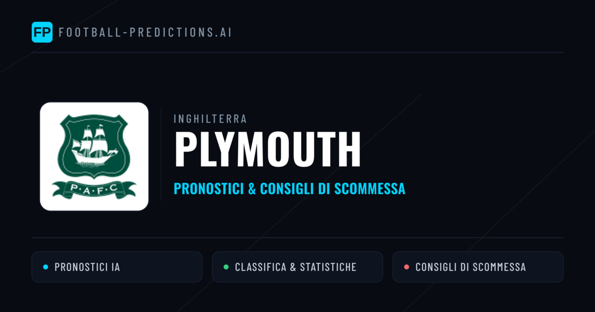 Pronostici e Statistiche Plymouth