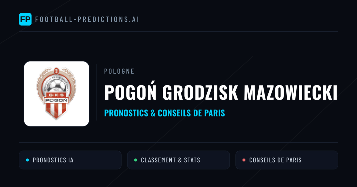 Pogoń Grodzisk Mazowiecki Pronostics & Statistiques
