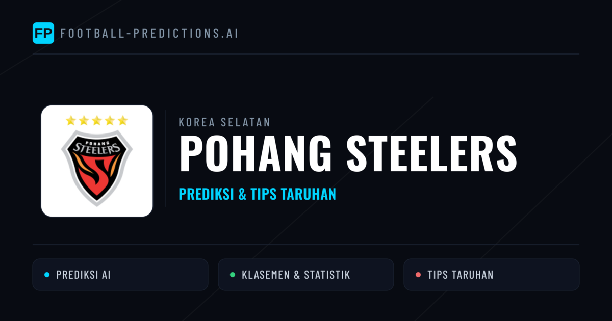 Pohang Steelers Prediksi & Statistik Piala Dunia
