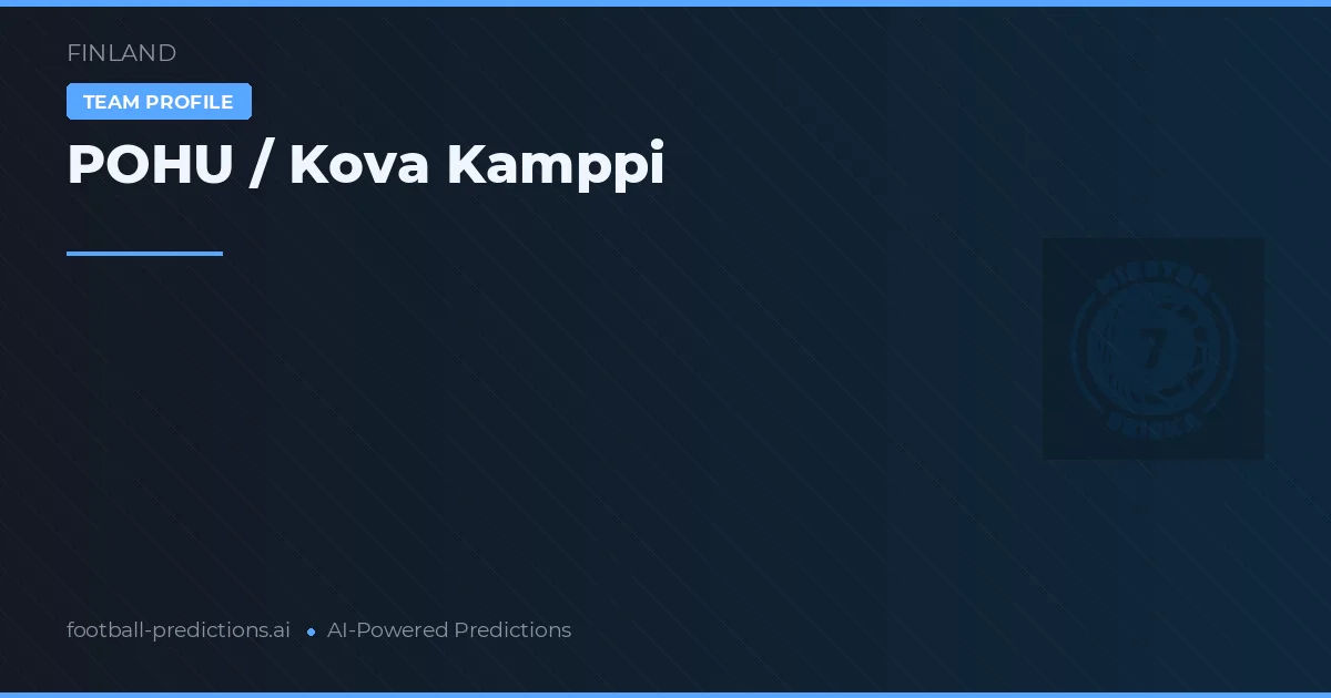 POHU / Kova Kamppi Tahminleri & İstatistikler